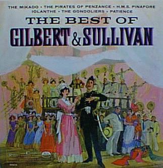 Very Best of Vintage Gilbert & Sullivan 